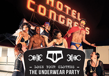 Hotel Congress Underwear Party